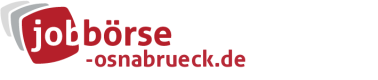 Jobbörse Osnabrück - Aktuelle Stellenangebote in Ihrer Region
